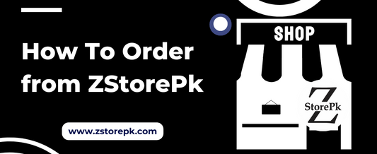 How To Order from ZStorePk